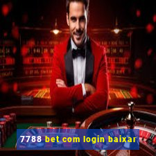 7788 bet com login baixar